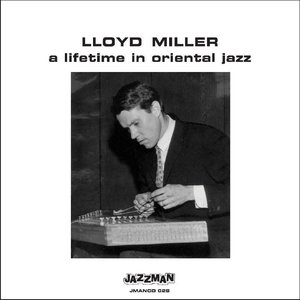 Image for 'A Lifetime In Oriental Jazz'