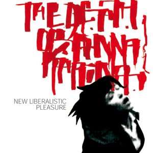Image for 'New Liberalistic Pleasures'