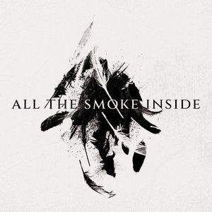 Immagine per 'ALL THE SMOKE INSIDE'