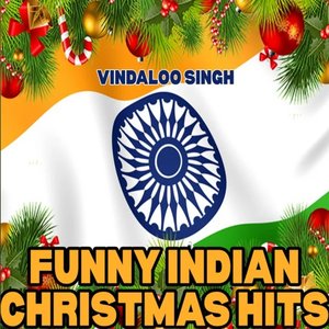 Image for 'Funny Indian Christmas Hits'