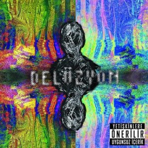 Image for 'Delüzyon'