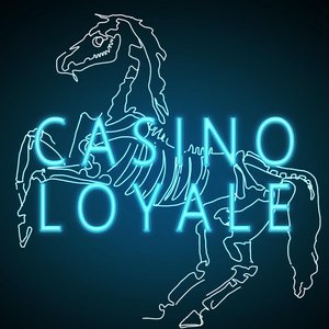 Image for 'Casino Loyale'