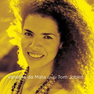 Bild für 'Vanessa da Mata canta Tom Jobim (Deluxe Edition)'