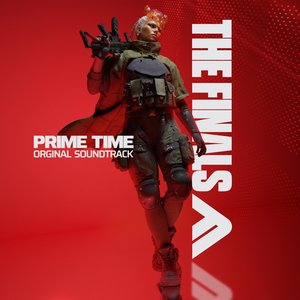Image for 'THE FINALS (PRIME TIME Original Soundtrack)'
