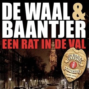 Image for 'Een rat in de val [De Waal & Baantjer, deel 5 (Onverkort)]'