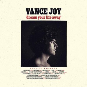 Image for 'Dream Your Life Away (Deluxe Edition)'
