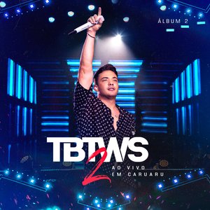 Image for 'TBT WS 2 - Parte 2 (Ao Vivo)'