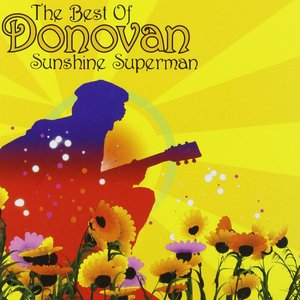 Image for 'Sunshine Superman - The Very Best Of Donovan'