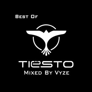 Image for 'Tiesto - Best Of (Mixed By Vyze)'
