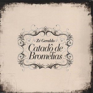 Image for 'Catadô de Bromélias'