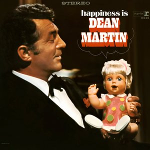 Immagine per 'Happiness Is Dean Martin'