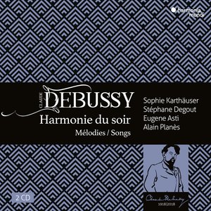 Image for 'Debussy: Harmonie du soir, mélodies & songs'
