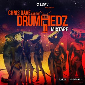 Image for 'Chris Dave and the Drumhedz Mixtape'