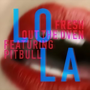 Image for 'Fresh Out the Oven'