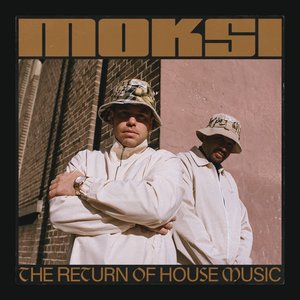 Image for 'The Return of House Music'