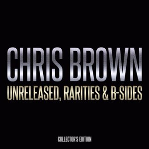 Image for 'Unreleased, Rarities & B-Sides (Collector's Edition)'