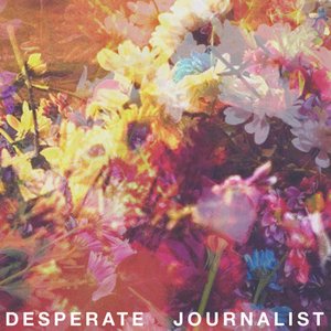 'Desperate Journalist'の画像