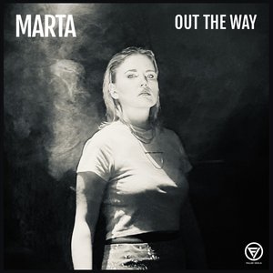'Out The Way' için resim