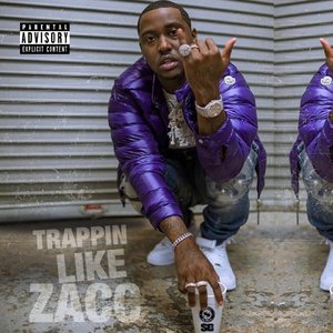 Image for 'Trappin Like Zacc'
