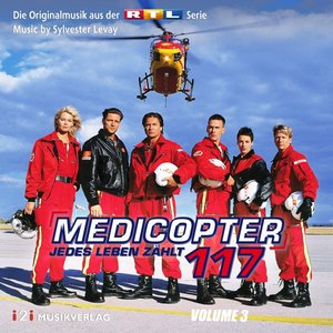 Image for 'Medicopter 117 - Jedes Leben zählt, Vol. 3 (Original Score) [Die Originalmusik aus der RTL Serie]'