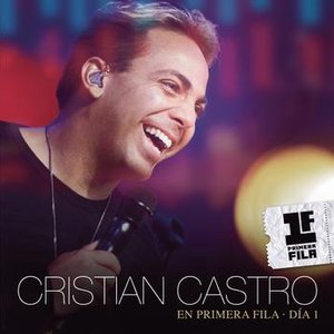 Bild für 'Cristian Castro En Primera Fila - Día 1'