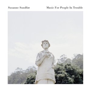 Image for 'Music for People in Trouble'