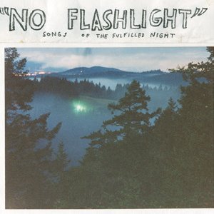 Imagem de '"No Flashlight" Songs Of The Fulfilled Night'