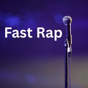 Image for 'Fast Rap'