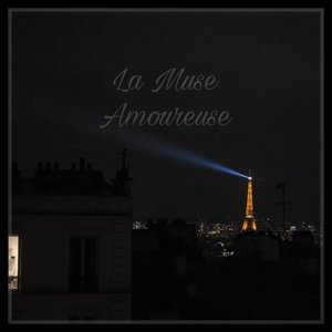 'La Muse Amoureuse'の画像