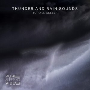 Bild för 'Thunder and Rain Sounds to Fall Asleep'