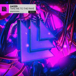 Image for 'Take Me To The Rave'