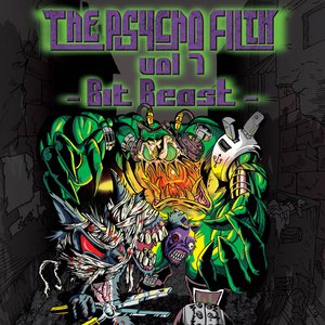 Image for 'THE Psycho Filth Vol7 -Bit Beast-'