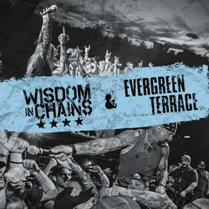 Immagine per 'Wisdom in Chains / Evergreen Terrace'