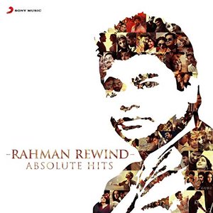Image for 'Rahman Rewind: Absolute Hits'
