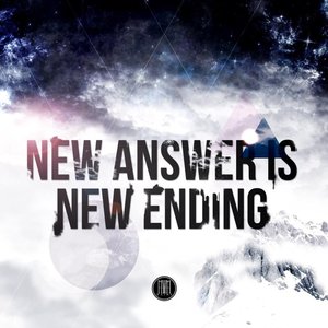 Image for 'NEW ANSWER IS NEW ENDING'