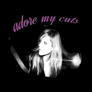Image for 'adore my cuts'
