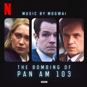 Image for 'The Bombing of Pan Am 103'