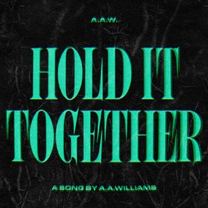 Image for 'Hold It Together'