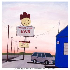 Image for 'Wayne John (Demos and Outtakes: 2015 - 2019)'
