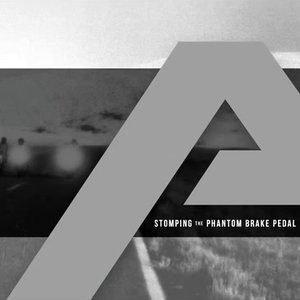 Image for 'Stomping the Phantom Brake Pedal: The Score Evolved'
