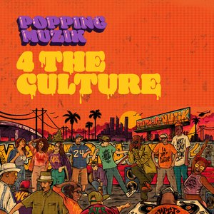 'Popping Muzik 4 The Culture' için resim