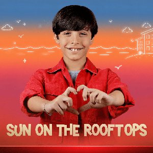 'Sun on the Rooftops' için resim