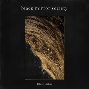 Image for 'Black Mirror Society Deluxe Edition'