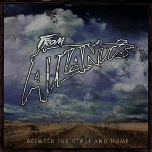 Bild für 'Between The Heart And Home'