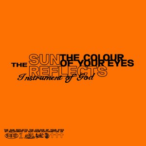 Image for 'The Sun Reflects the Colour of Your Eyes - EP'