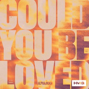 'Could You Be Loved'の画像