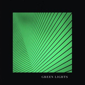 Image for 'Green Lights'