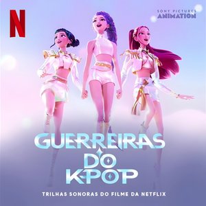 Image for 'Guerreiras do K-Pop (Trilha Sonora do Filme da Netflix)'