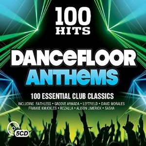 Bild für '100 Hits: Dancefloor Anthems'