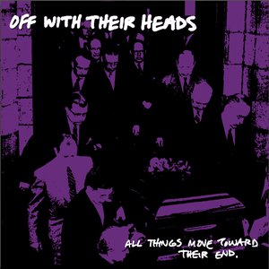 Image for 'All Thing Move Toward Their End'